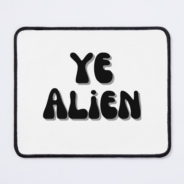 Item preview, Ye Alien! designed and sold by Finds.