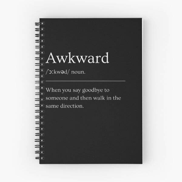 Item preview, Awkward | Funny Dictionary Definition designed and sold by ED-TDesigns.