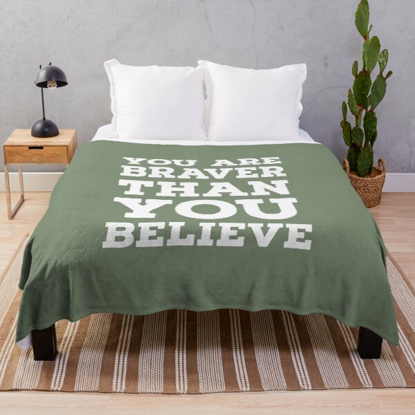 Item preview, You are Braver than you believe designed and sold by whatIsTheCase.