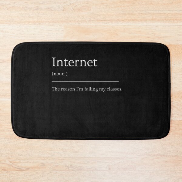 Item preview, Internet | Funny Dictionary Definition designed and sold by ED-TDesigns.