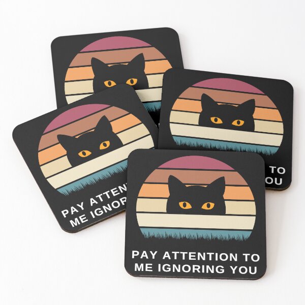 Item preview, Pay Attention to Me Ignoring You Cat designed and sold by SqueakitySqueak.
