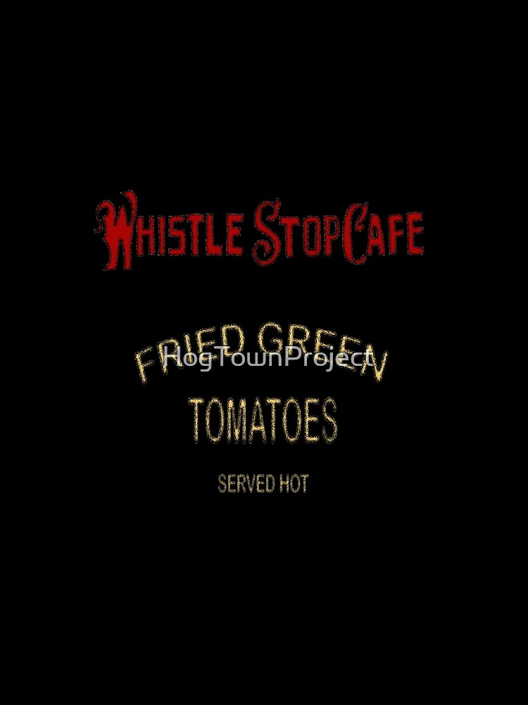 "Whistle Stop Cafe" Tshirt by HogTownProject Redbubble