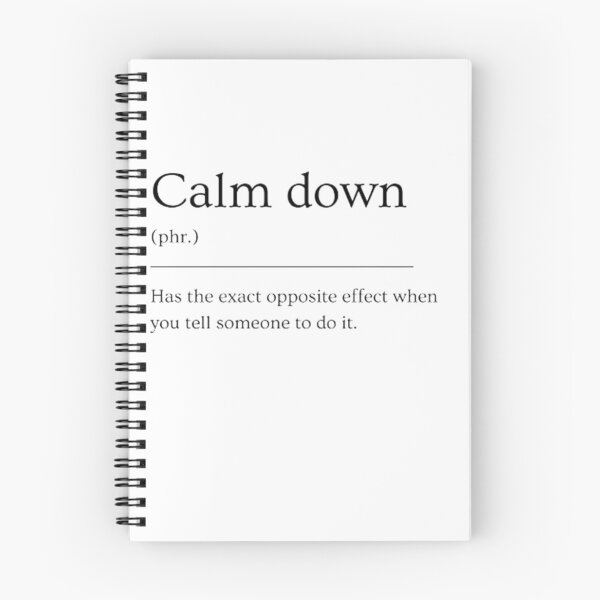 Item preview, Calm down | Funny dictionary definition designed and sold by ED-TDesigns.