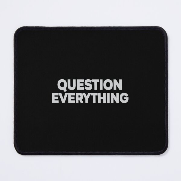 Item preview, T-shirt-question-everything designed and sold by MissDewi.
