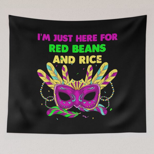 Item preview, I'm Just Here For Red Beans And Rice Gift designed and sold by TMelonShop.