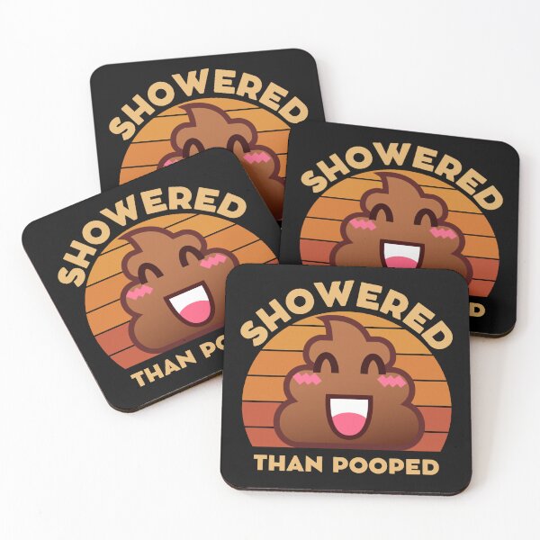 Item preview, Showered Than Pooped | Funny Poop designed and sold by mattades.