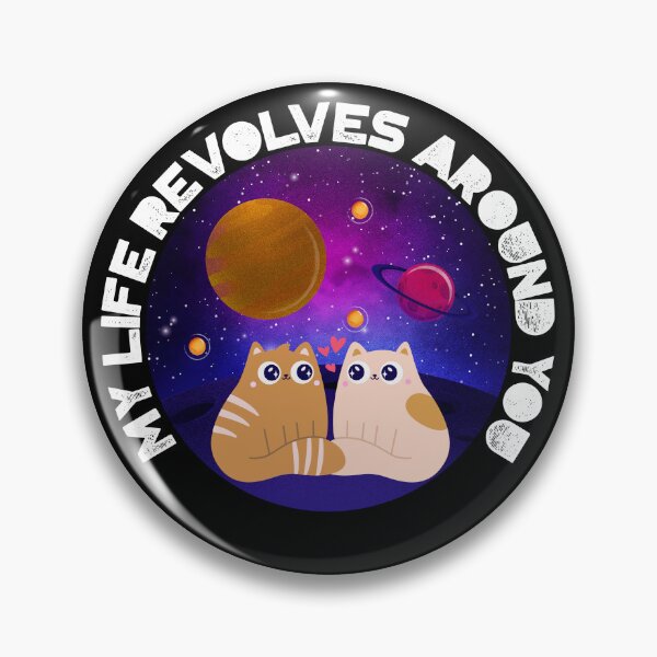 Item preview, My Life Revolves Around You designed and sold by purrestrial-co.