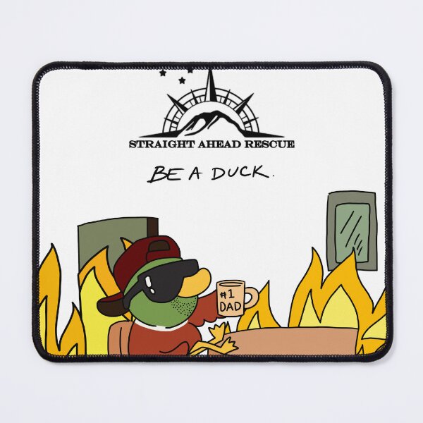 Item preview, Be A Duck - Straight Ahead Rescue designed and sold by lyonandrewj.