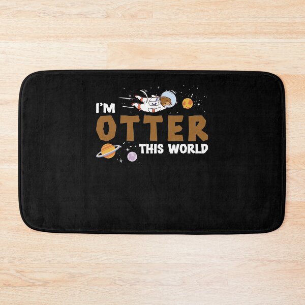 Item preview, Otter This World Funny Otter in Space For A Sea Otter Lover designed and sold by StrongShirts.