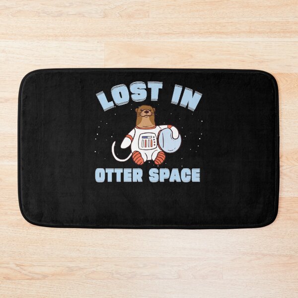 Item preview, Funny Otter Space Pun Lost In Otter Space For Sea Otter Fans designed and sold by StrongShirts.