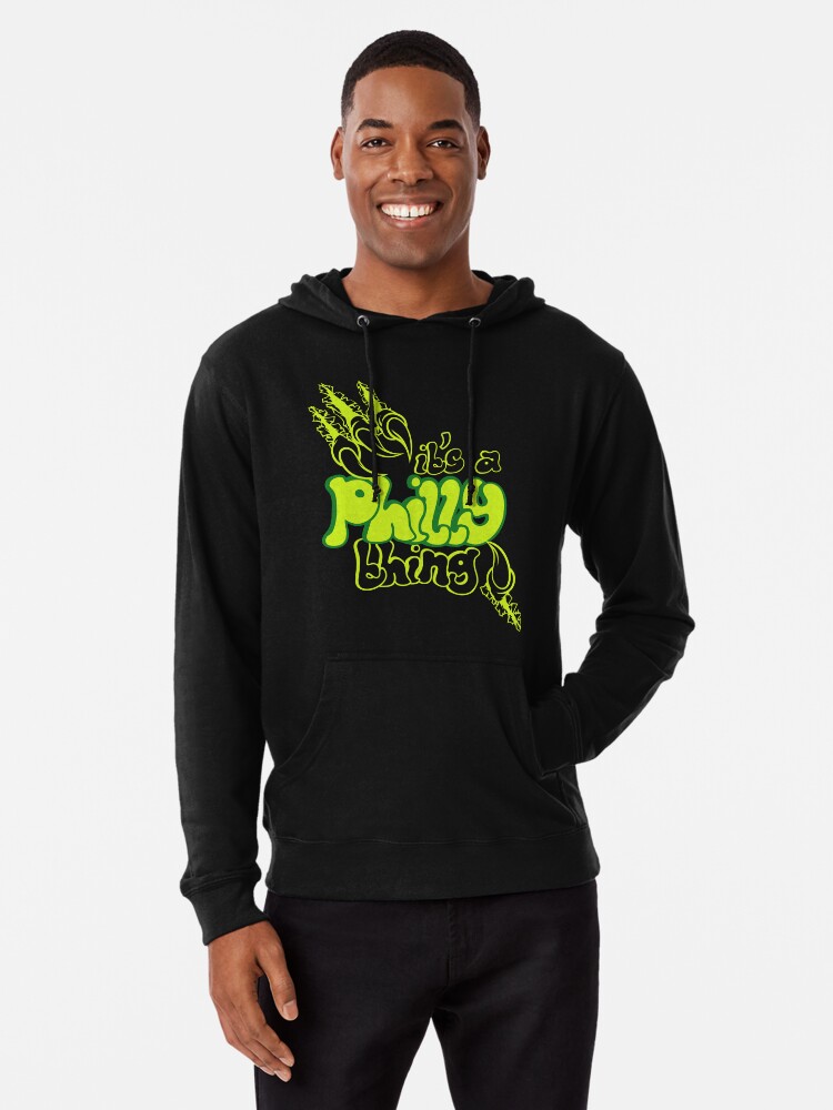 It's a Philly Thing Pullover Hoodie for Sale by loocky designs