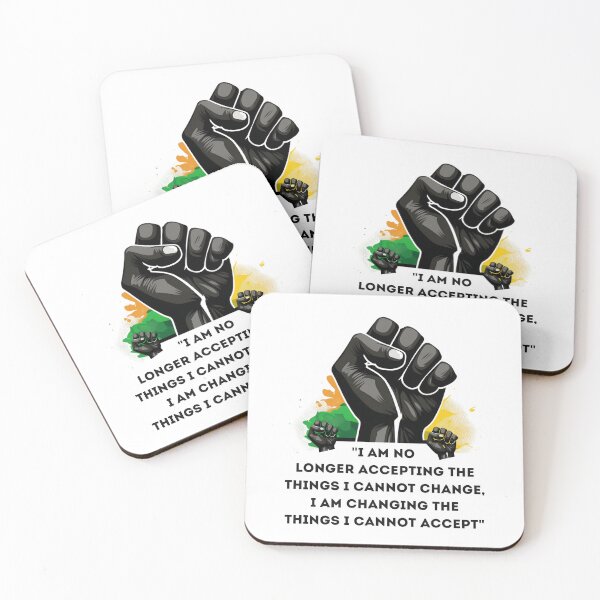 Item preview, "I am no longer accepting the things I cannot change, I am changing the things I cannot accept" designed and sold by Mykhailov.