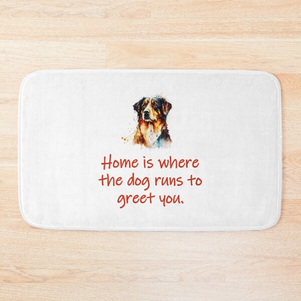 Item preview, Home Is Where The Dog Runs To Greet You designed and sold by CrankyOldDude.