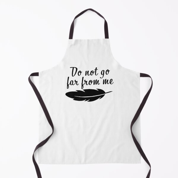 Item preview, Do Not Go Far From Me designed and sold by Embyr Rose.