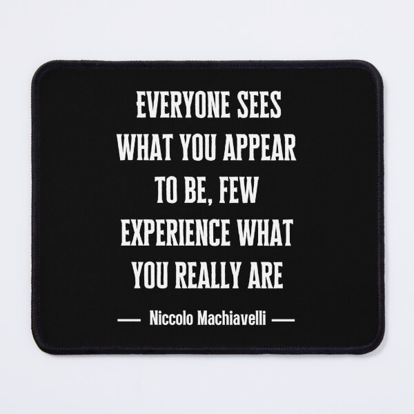 Item preview, Everyone sees what you appear to be, few experience what you really are designed and sold by QuotesAreFun.