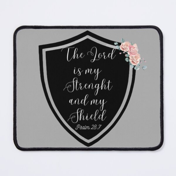 Item preview, The Lord is my Strenght and my Shield designed and sold by Marycardoso.