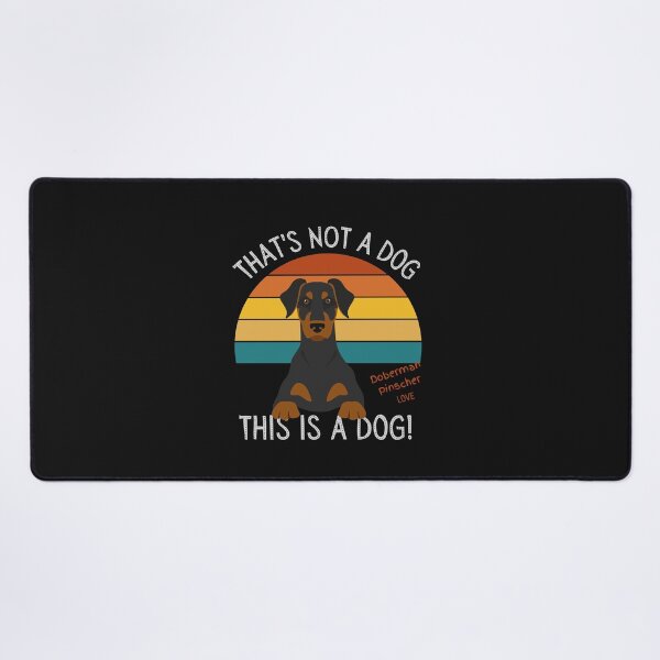 Item preview, Doberman Love, This is a Dog! designed and sold by TerScott.