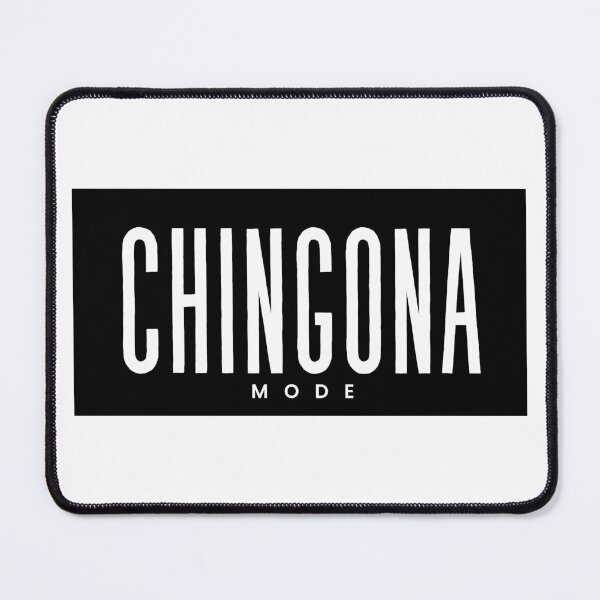 Item preview, Chingona Mode designed and sold by omhersi.