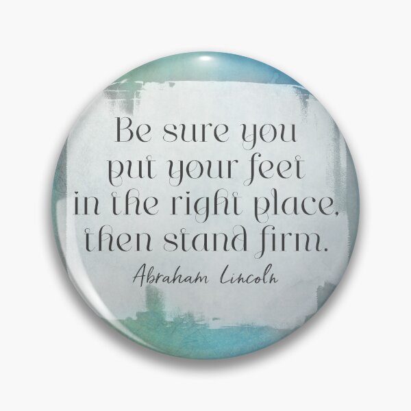 Item preview, Stand Firm Abraham Lincoln motivational quote designed and sold by art64.