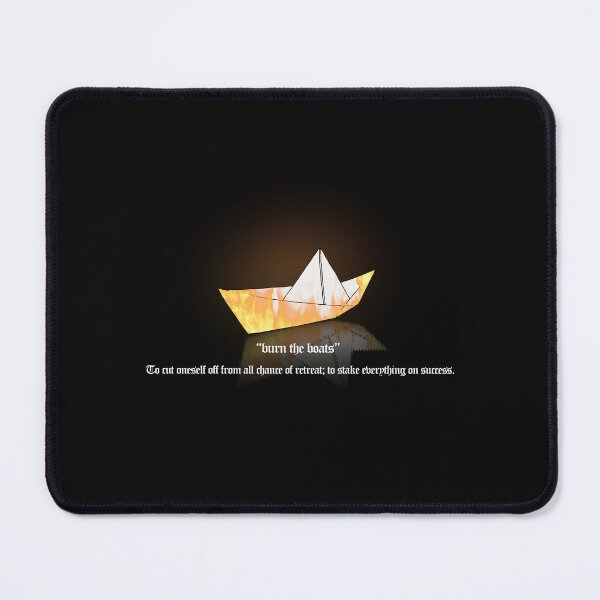 Item preview, burn the boats designed and sold by EDRdraws.
