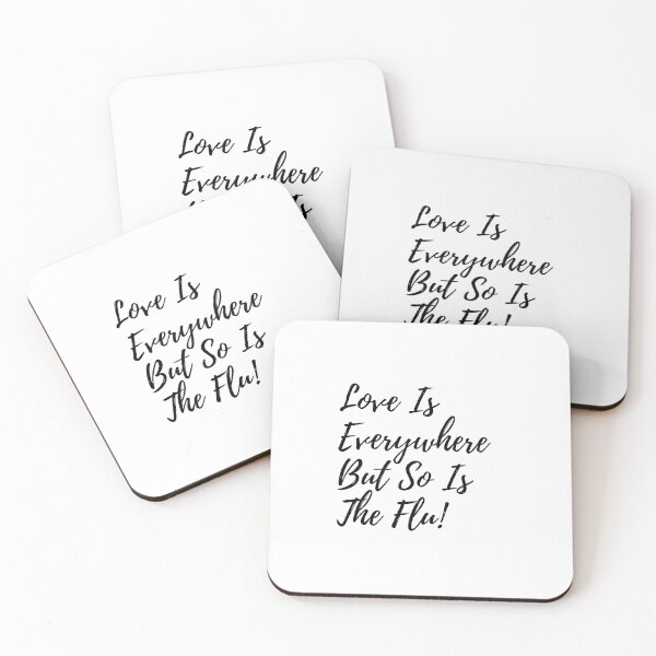 Item preview, Love Is Everywhere But So Is The Flu designed and sold by erion-store.