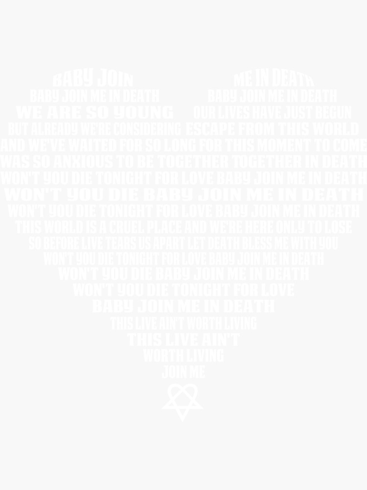 "Him Band Join Me in Death Lyrics Heartagram Heart Ville Valo HIM Heartagram" Sticker for Sale