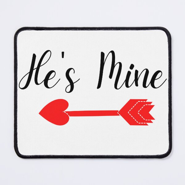 Item preview, HE'S MINE | HEART ARROW designed and sold by LiveAndGlow.