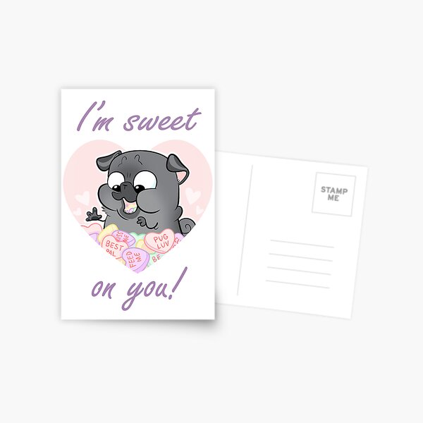 Sweet On You Valentine (black pug) Postcard