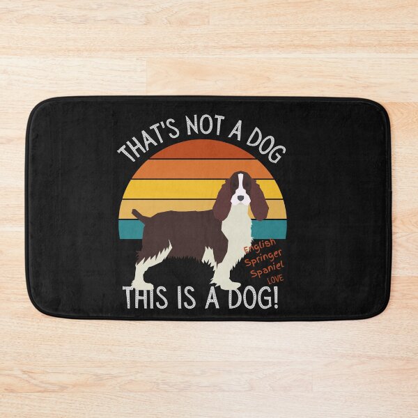 Item preview, English Springer Spaniel Love, This is a Dog! designed and sold by TerScott.