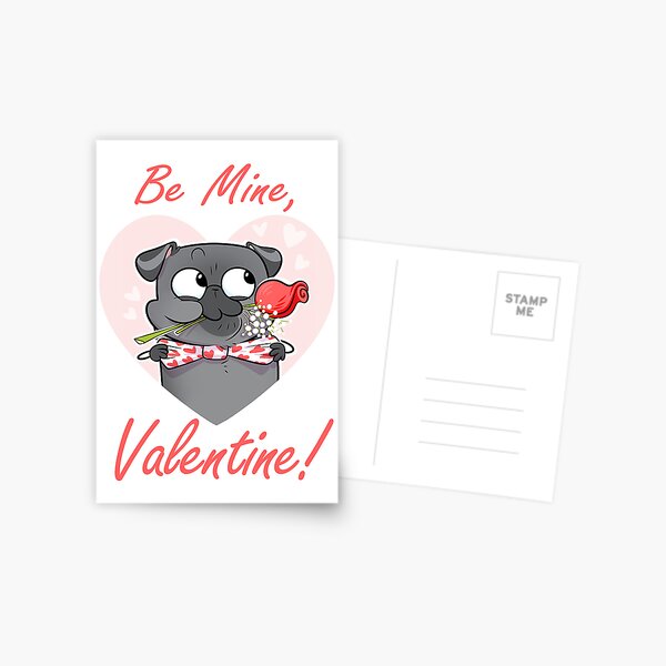 Be Mine, Valentine (black pug) Postcard