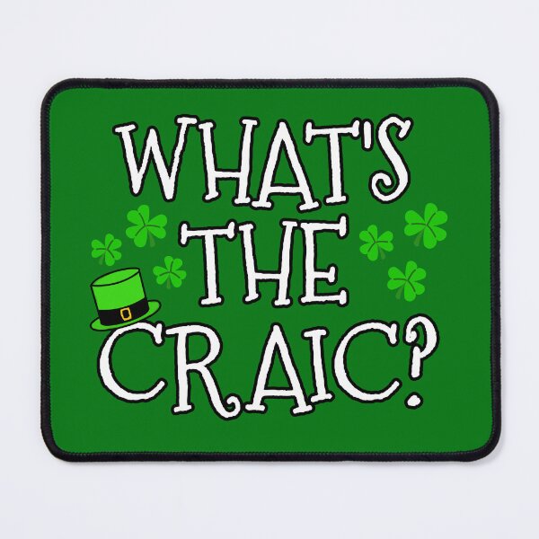 Item preview, What's The Craic? St Patrick's Day Irish designed and sold by doodlerob.