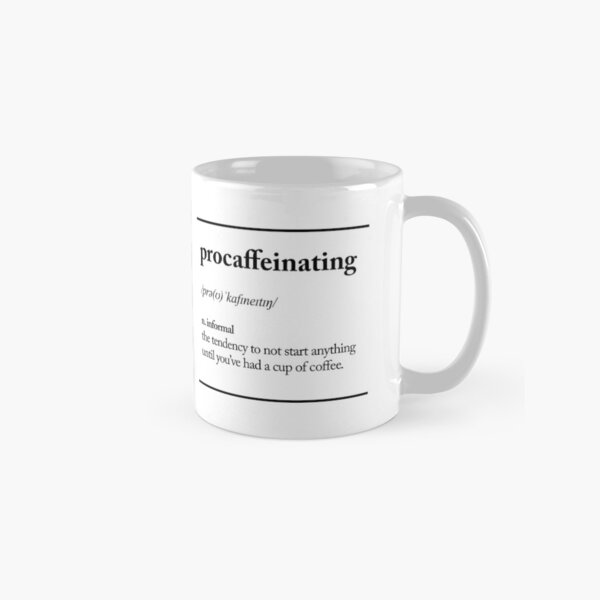 Vista previa del artículo con la obra «Procaffeinating», diseñado y vendido por MotivatedType.