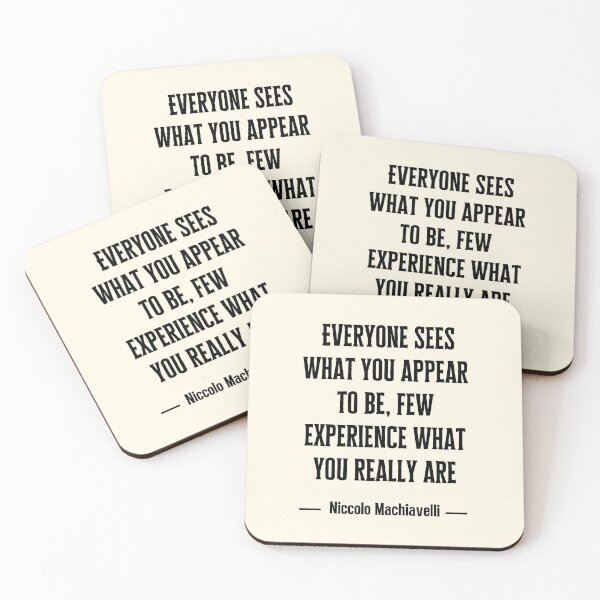 Item preview, Everyone sees what you appear to be, few experience what you really are designed and sold by QuotesAreFun.