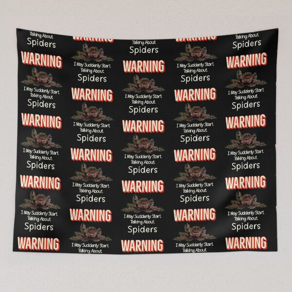 Item preview, Retro Warning I May Suddenly Start Talking About Spiders designed and sold by Zurickdesigns.