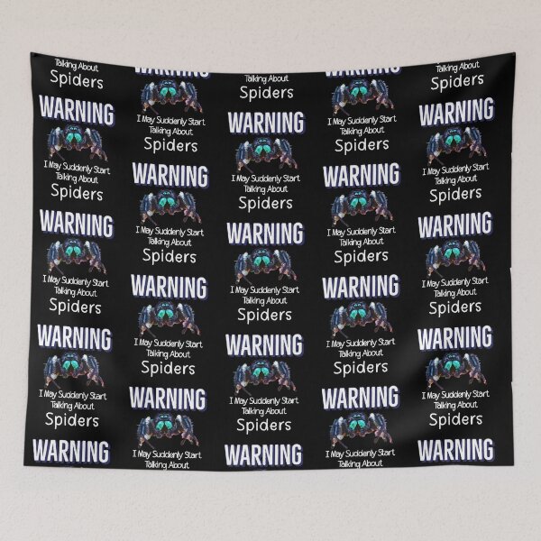 Item preview, Retro Warning I May Suddenly Start Talking About Spiders designed and sold by Zurickdesigns.