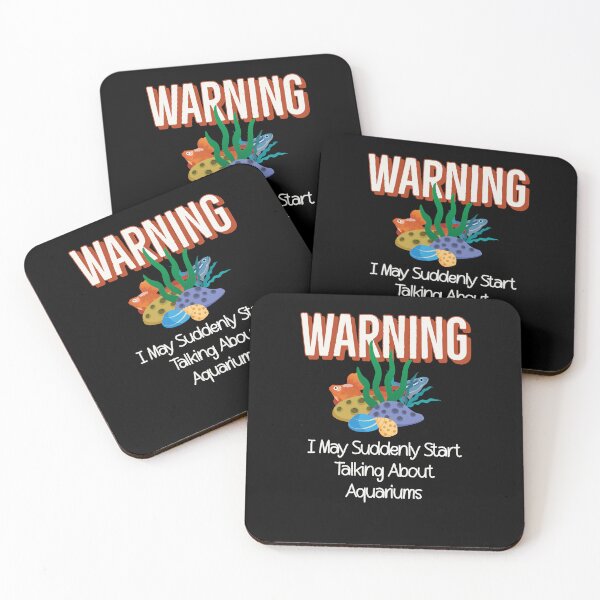 Item preview, Warning I May Suddenly Start Talking About Aquariums designed and sold by Zurickdesigns.