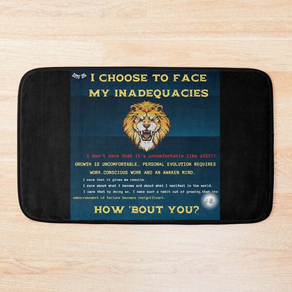 Item preview, Day 25 of the year: I choose to face my inadequacies every day. How 'bout you? designed and sold by BuddyBoots.