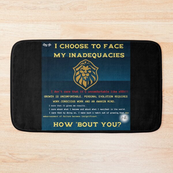 Item preview,  Day 25 of the year: I choose to face my inadequacies every day. How 'bout you? designed and sold by BuddyBoots.