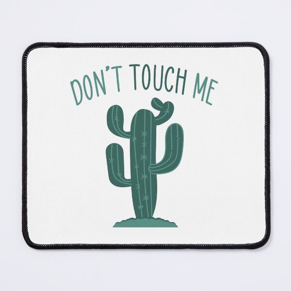 Item preview, Don't Touch Me designed and sold by Venus Complete.