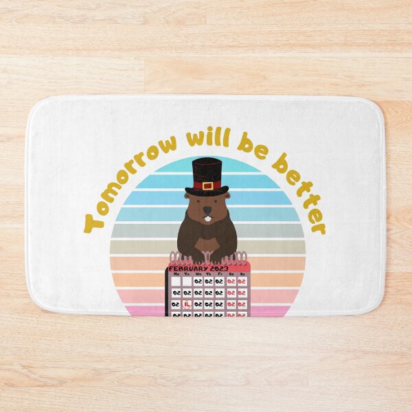 Item preview, Tomorrow will be better than yesterday. Groundhog Day t-shirt. designed and sold by Rowbic.