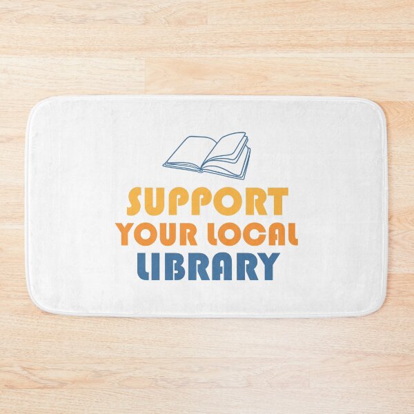 Item preview, Support Your Local Library designed and sold by Venus Complete.