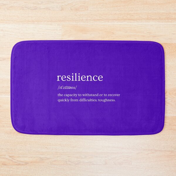 Item preview, Resilience - The ability to bounce back designed and sold by VoiceOfTheHeart.