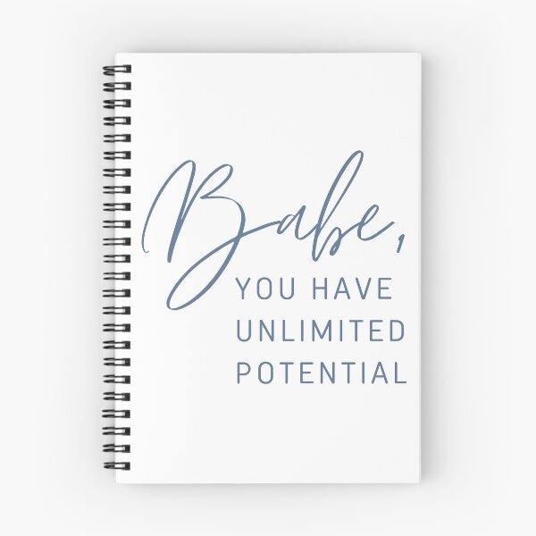 Item preview, Babe, you have unlimited potential designed and sold by successmom.