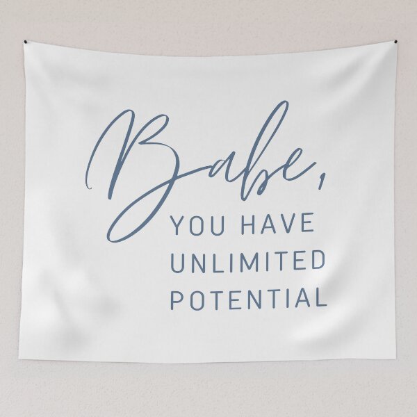Item preview, Babe, you have unlimited potential designed and sold by successmom.
