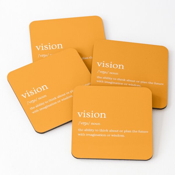Item preview, Vision - The ability to think about or plan the future with imagination or wisdom designed and sold by VoiceOfTheHeart.