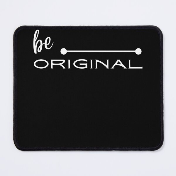 Item preview, Black Be Original Motivational designed and sold by ExelShop.