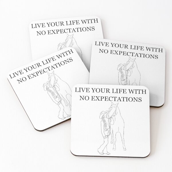 Item preview, Live Your Life With No Expectations  designed and sold by Horsequeenozie.