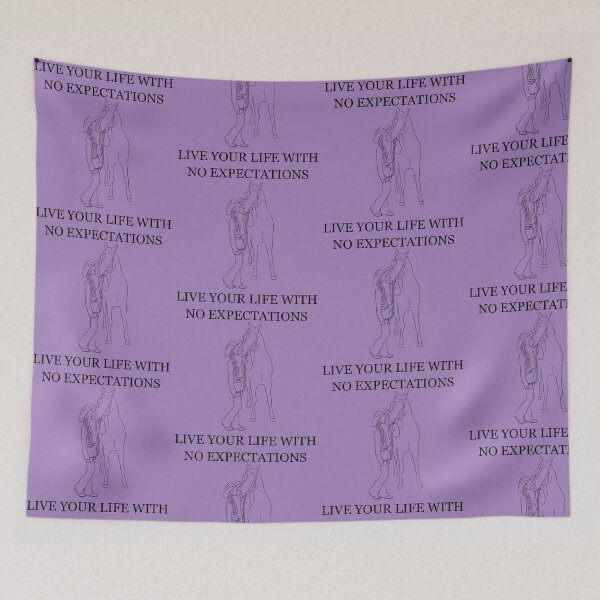 Item preview, Live Your Life With No Expectations  designed and sold by Horsequeenozie.