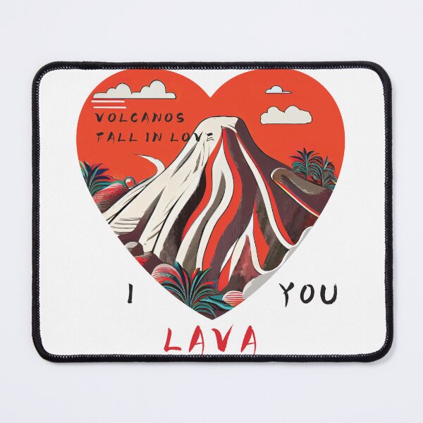 Item preview, Valentine's Day | Love | Volcano | I love you | I lava you | love expression | Volcanos fall in love designed and sold by ArtPowTech.