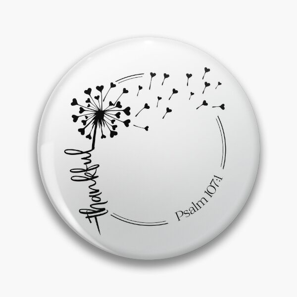 Item preview, Christian Dandelion design - thankful - Psalm 107:1 designed and sold by simplydesignart.